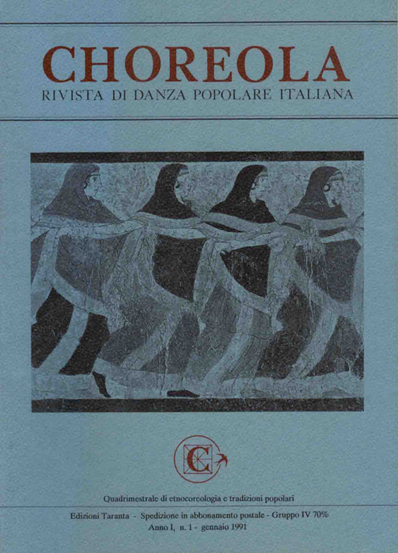 Choreola. Rivista di danza popolare italiana. Quadrimestrale